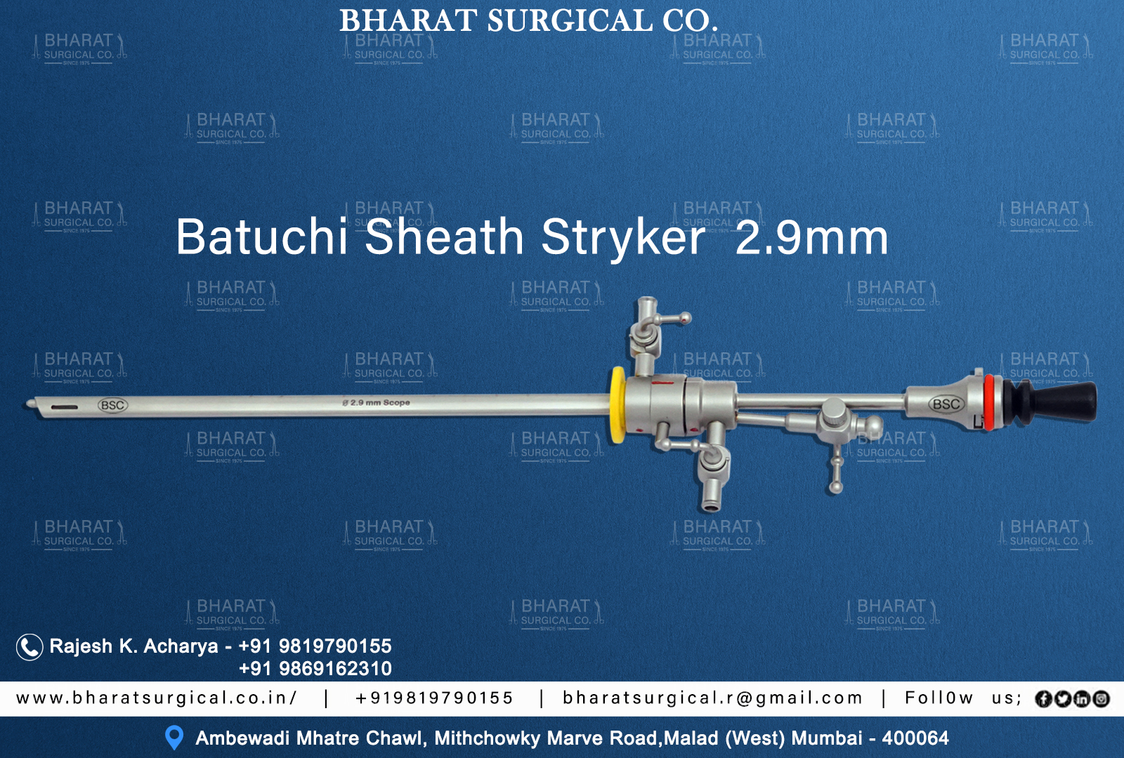 2.9mm Batuchi Sheath  Stryker Type  Manufacturers, Suppliers, Importers, Dealers in Mumbai India