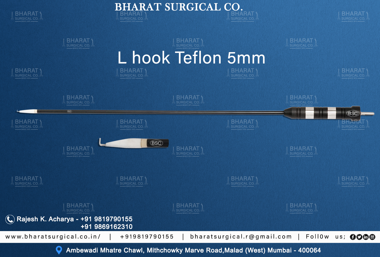 L Hook Monopolar  Manufacturers, Suppliers, Importers, Dealers in Mumbai India