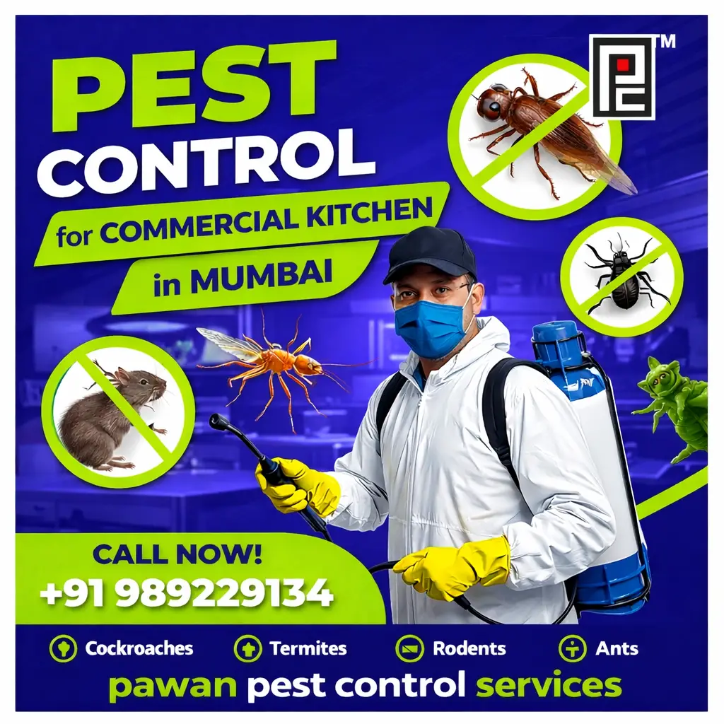 Pest Control for Commercial Kitchen Mumbai | Pawan Pest